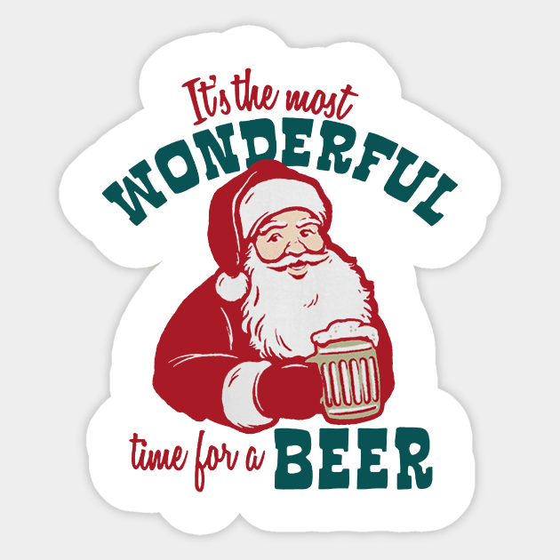 It's The Most Wonderful Time For A Beer V2 Sticker by dustinbrand29